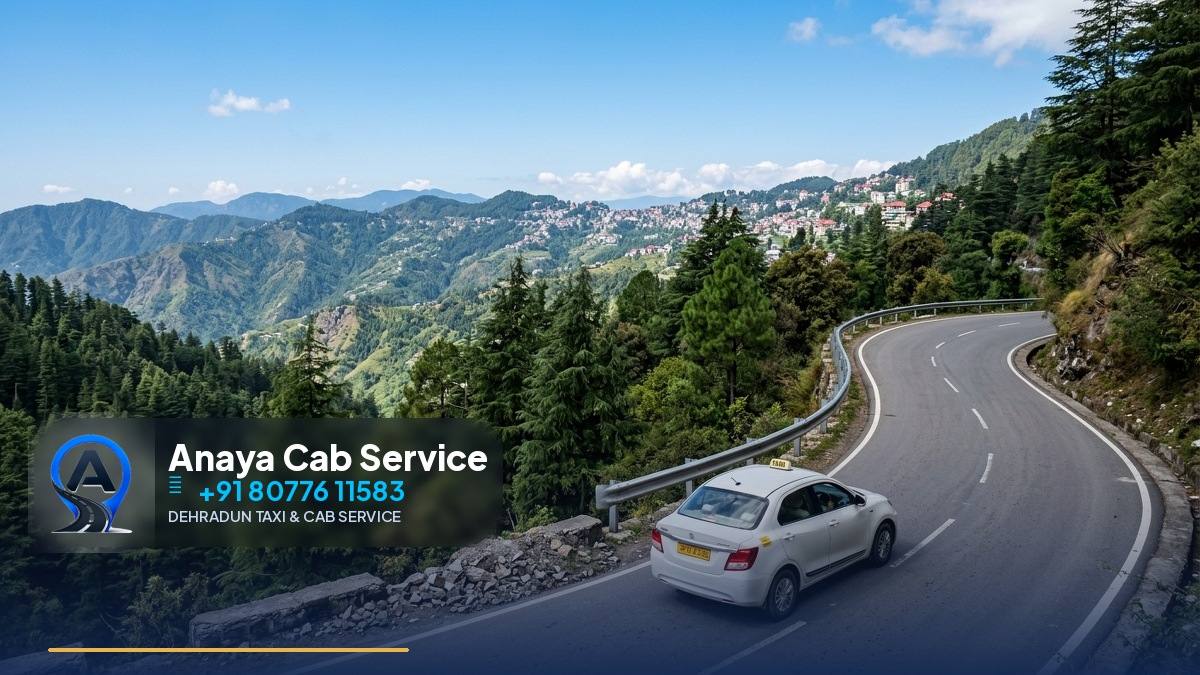 Dehradun to Shimla Taxi Fare 2026 | Distance, Time & Cars